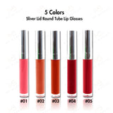 5 Colors Sliver Lid Round Tube Lip Glosses